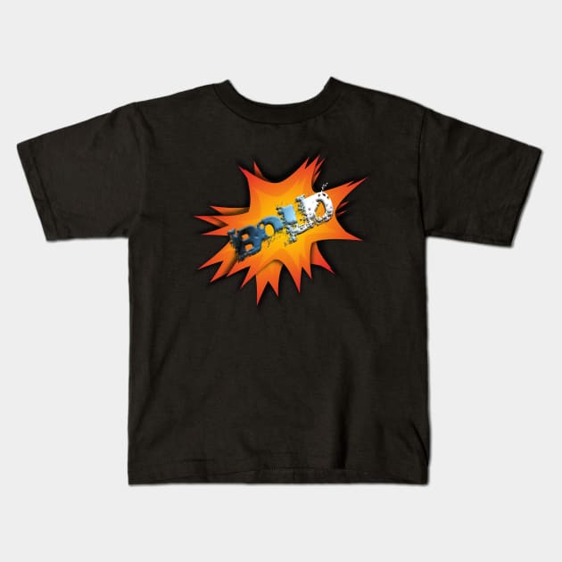 BOLD, facemask with personality! Express yourself, create your style, be bold! Kids T-Shirt by hclara23